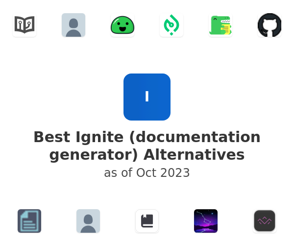 Best Ignite (documentation generator) Alternatives