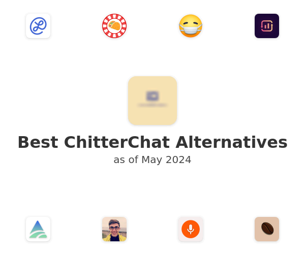 Best ChitterChat Alternatives