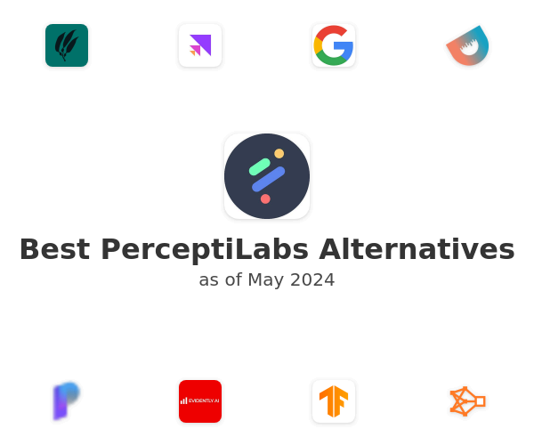 Best PerceptiLabs Alternatives