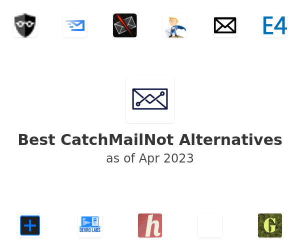 Best CatchMailNot Alternatives