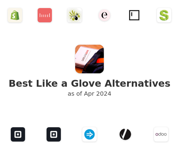 Best Like a Glove Alternatives