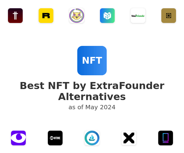 Best NFT by ExtraFounder Alternatives