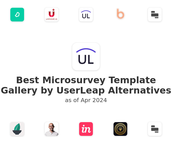 Best Microsurvey Template Gallery by UserLeap Alternatives