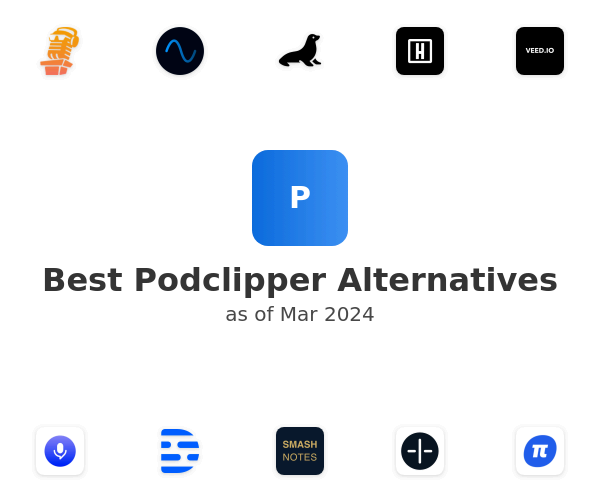 Best Podclipper Alternatives