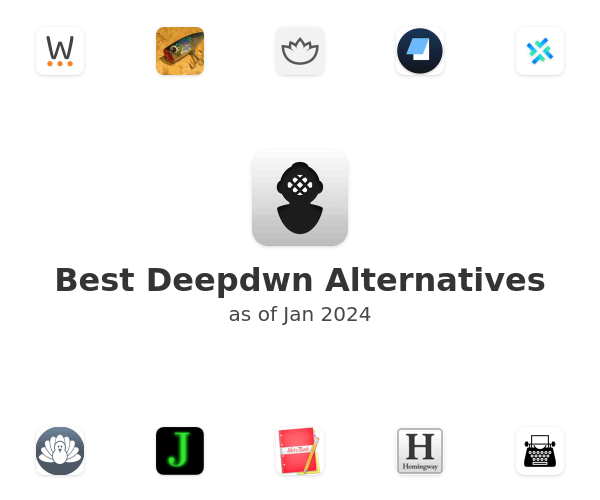 Best Deepdwn Alternatives