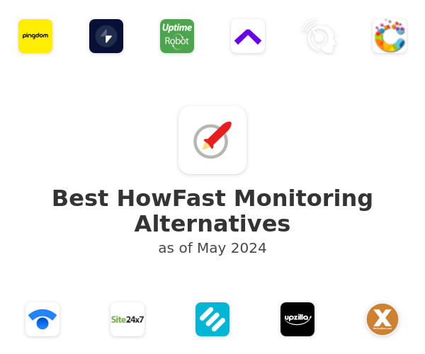 Best HowFast Monitoring Alternatives