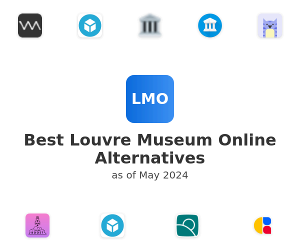 Best Louvre Museum Online Alternatives