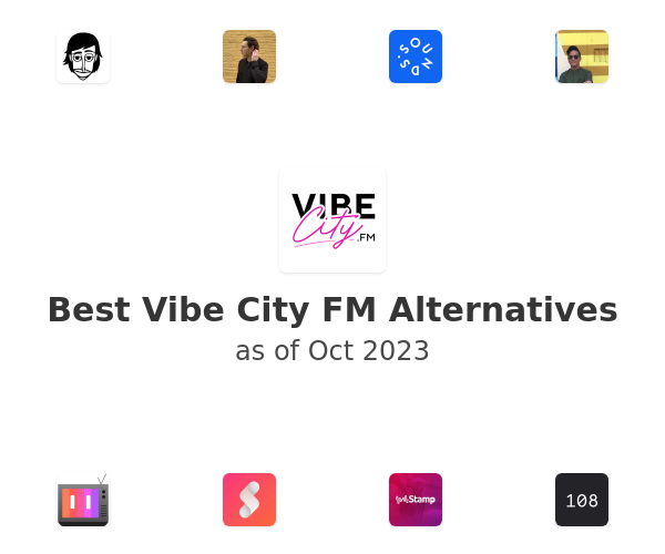 Best Vibe City FM Alternatives