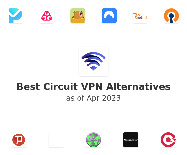Best Circuit VPN Alternatives