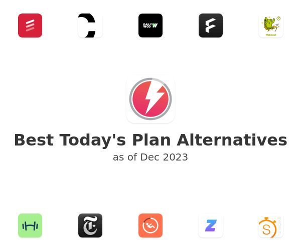 Best Today's Plan Alternatives