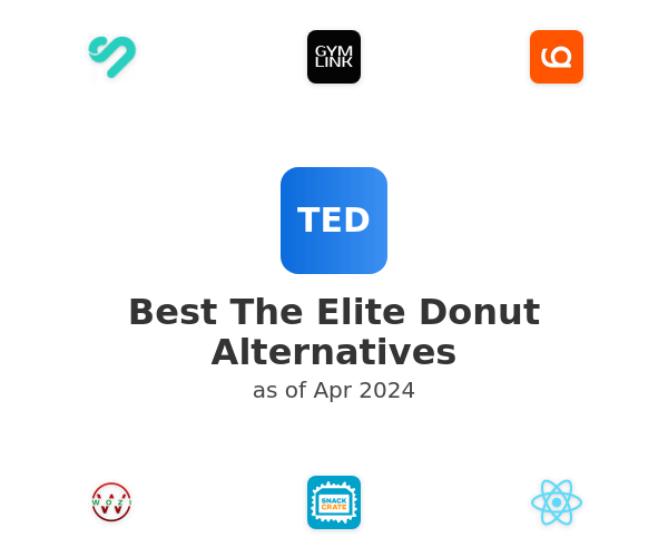 Best The Elite Donut Alternatives