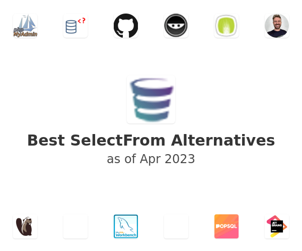 Best SelectFrom Alternatives