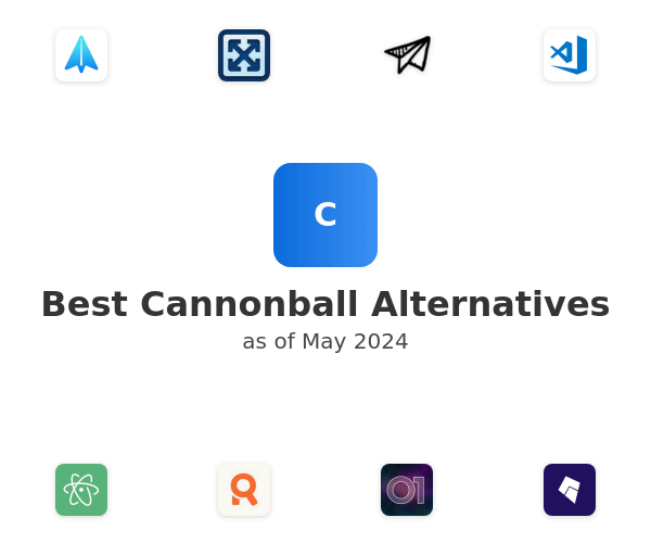 Best Cannonball Alternatives