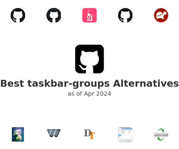 Best taskbar-groups Alternatives