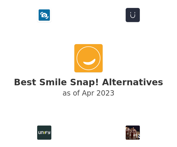 Best Smile Snap! Alternatives