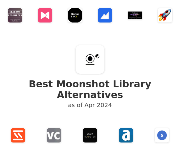 Best Moonshot Library Alternatives