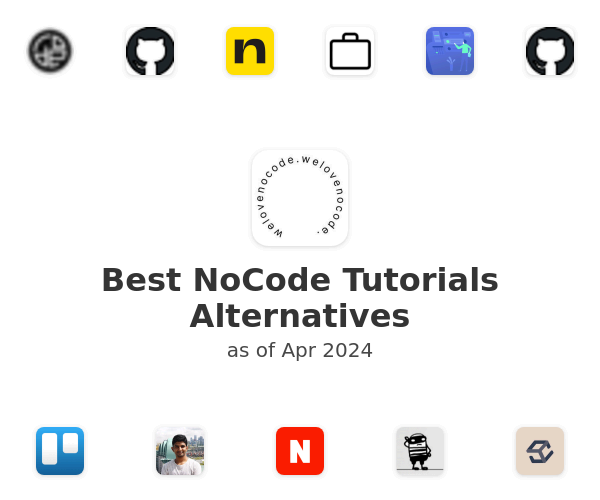 Best NoCode Tutorials Alternatives