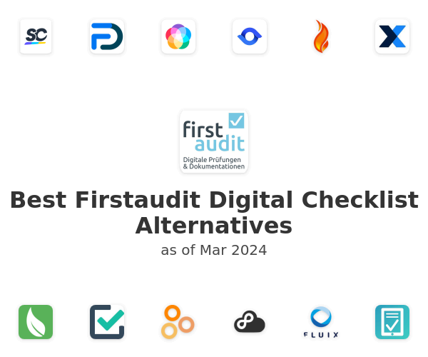 Best Firstaudit Digital Checklist Alternatives