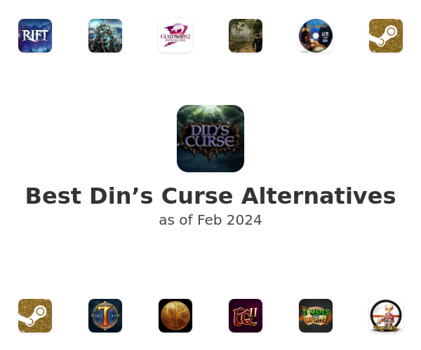 Best Din’s Curse Alternatives