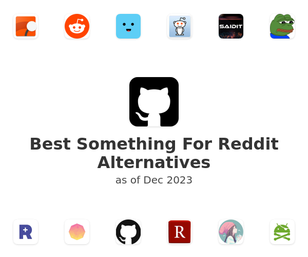 Best Something For Reddit Alternatives