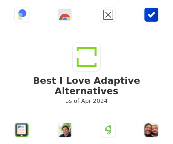 Best I Love Adaptive Alternatives