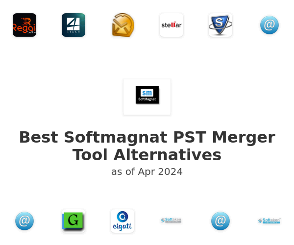 Best Softmagnat PST Merger Tool Alternatives
