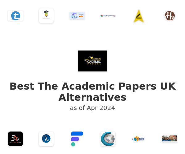Best The Academic Papers UK Alternatives