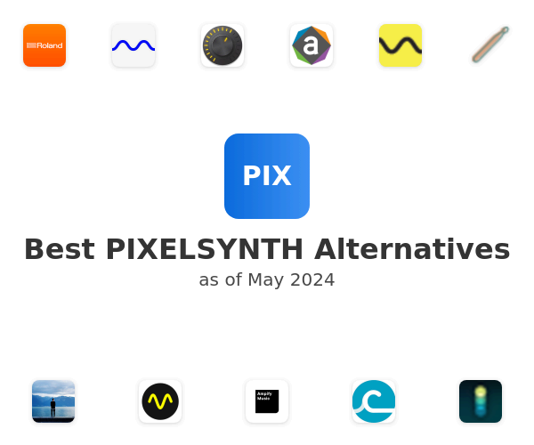 Best PIXELSYNTH Alternatives