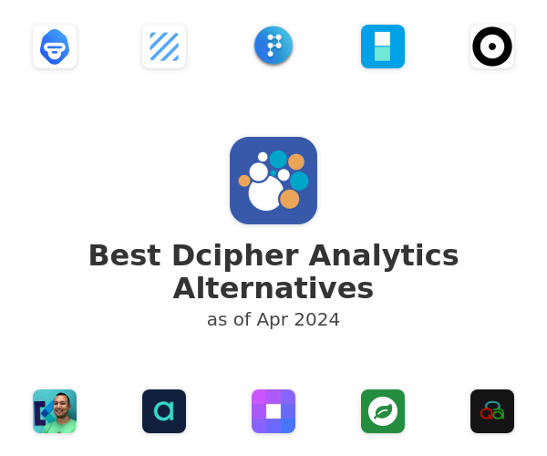 Best Dcipher Analytics Alternatives