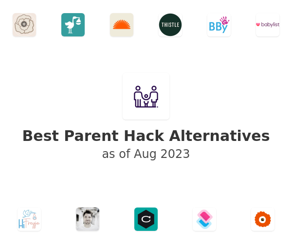 Best Parent Hack Alternatives