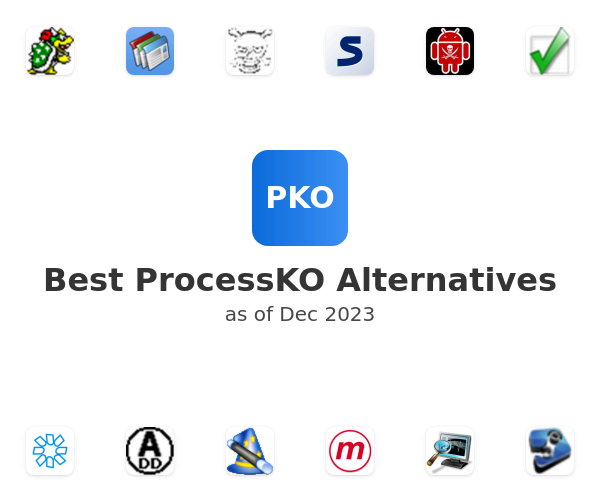 Best ProcessKO Alternatives