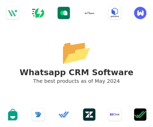 The best Whatsapp CRM products