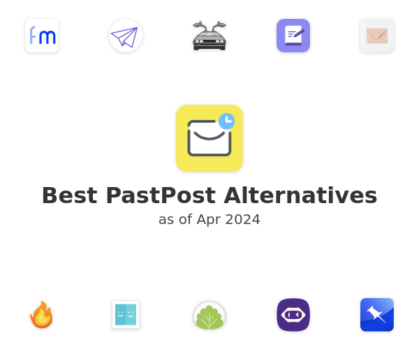 Best PastPost Alternatives