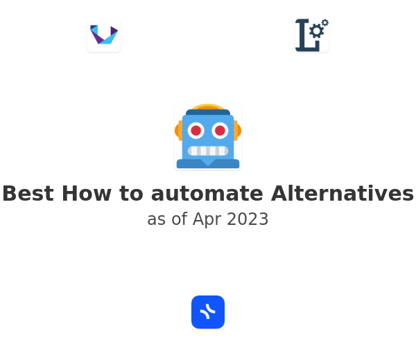 Best How to automate Alternatives