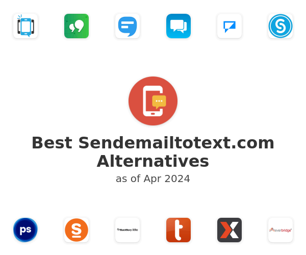 Best Sendemailtotext.com Alternatives