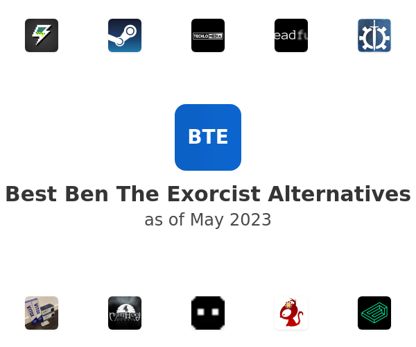 Best Ben The Exorcist Alternatives