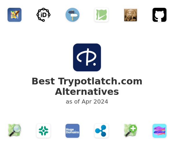 Best Trypotlatch.com Alternatives