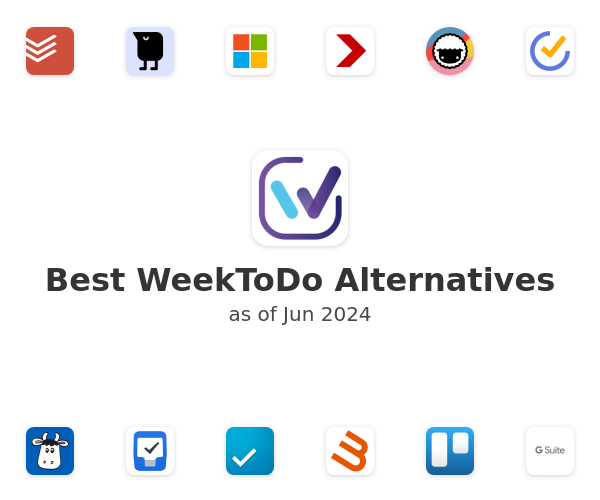 Best WeekToDo Alternatives