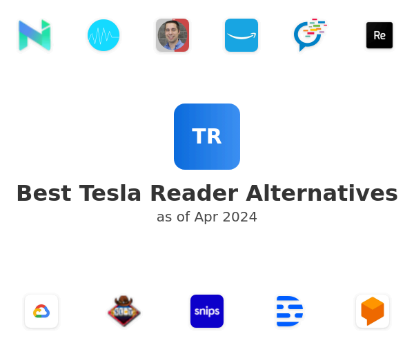 Best Tesla Reader Alternatives