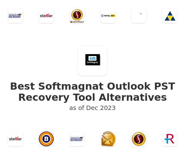 Best Softmagnat Outlook PST Recovery Tool Alternatives
