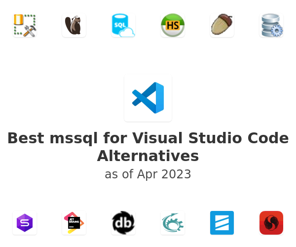 Best mssql for Visual Studio Code Alternatives