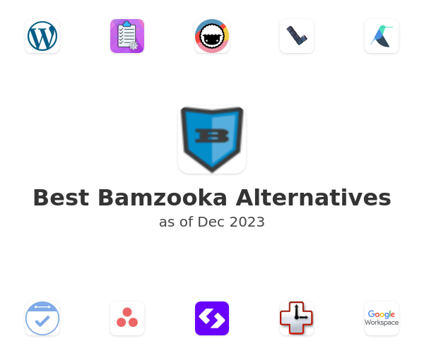 Best Bamzooka Alternatives