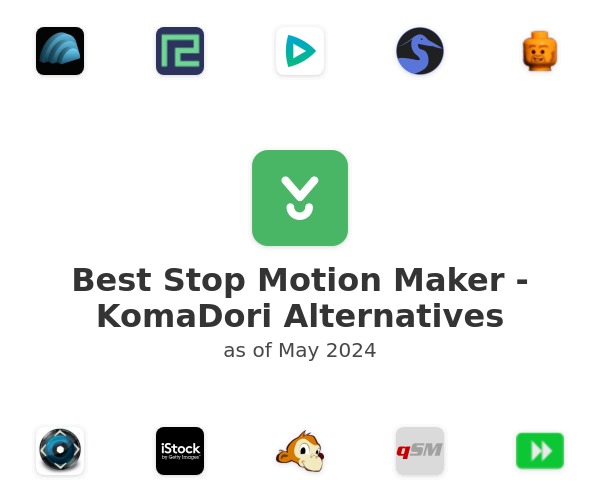 Best Stop Motion Maker - KomaDori Alternatives