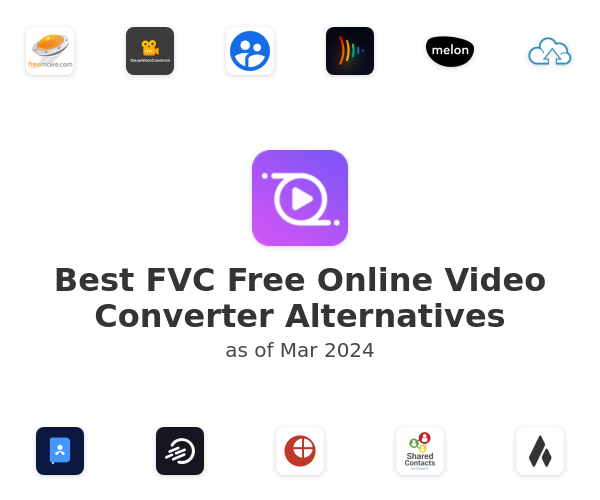 Best FVC Free Online Video Converter Alternatives