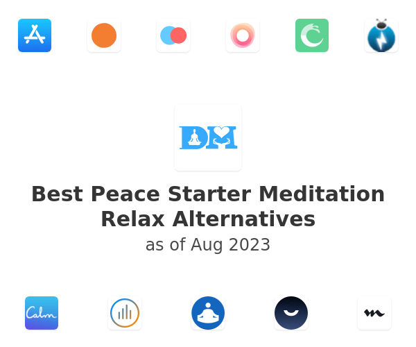 Best Peace Starter Meditation Relax Alternatives