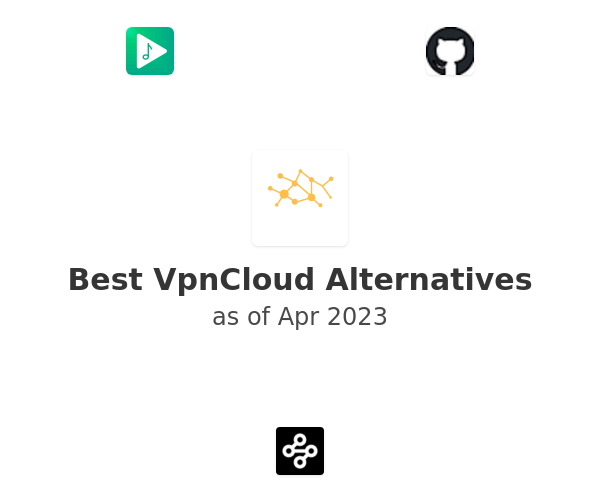 Best VpnCloud Alternatives