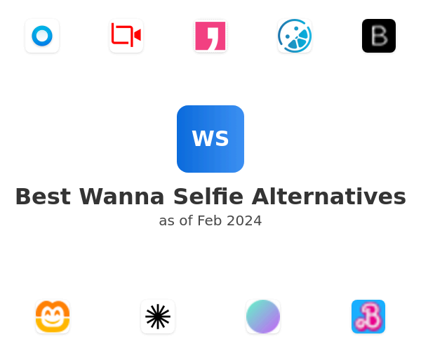 Best Wanna Selfie Alternatives