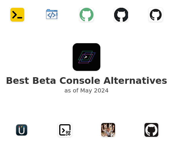 Best Beta Console Alternatives