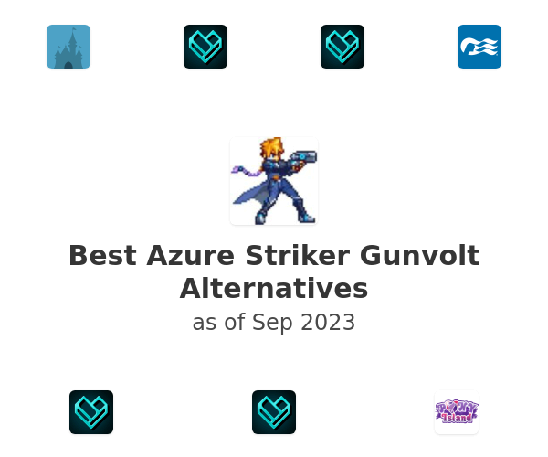 Best Azure Striker Gunvolt Alternatives