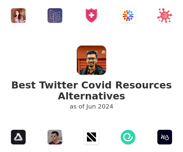 Best Twitter Covid Resources Alternatives
